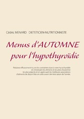 Menus d&apos;automne pour l&apos;hypothyroïdie