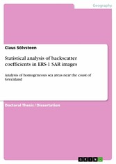 Statistical analysis of backscatter coefficients in ERS-1 SAR images