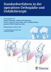 Standardverfahren in der operativen Orthopädie und Unfallchirurgie