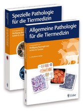 Allgemeine und Spezielle Pathologie für die Tiermedizin