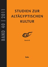 Studien zur Altägyptischen Kultur Band 40