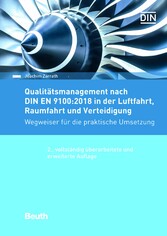 Qualitätsmanagement nach DIN EN 9100:2018 in der Luftfahrt, Raumfahrt und Verteidigung