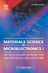 Materials Science in Microelectronics I