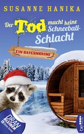 Der Tod macht keine Schneeballschlacht