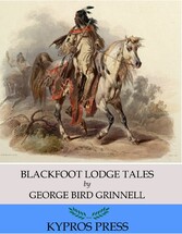 Blackfoot Lodge Tales