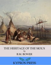 The Heritage of the Sioux