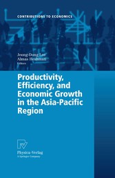 Productivity, Efficiency, and Economic Growth in the Asia-Pacific Region