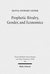 Prophetic Rivalry, Gender, and Economics