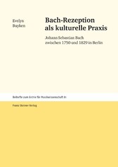 Bach-Rezeption als kulturelle Praxis