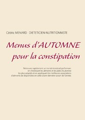 Menus d&apos;automne pour la constipation