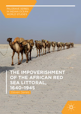 The Impoverishment of the African Red Sea Littoral, 1640-1945