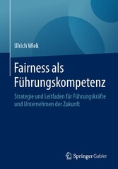 Fairness als Führungskompetenz