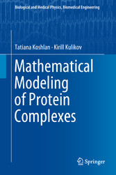 Mathematical Modeling of Protein Complexes