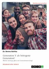 Generation Y als betrogene Generation?