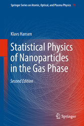 Statistical Physics of Nanoparticles in the Gas Phase