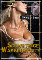 Schmutzige Wasserspiele