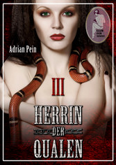 Herrin der Qualen 3