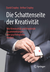 Die Schattenseite der Kreativität