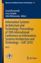 Information Systems Architecture and Technology: Proceedings of 39th International Conference on Information Systems Architecture and Technology - ISAT 2018