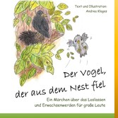 Der Vogel, der aus dem Nest fiel