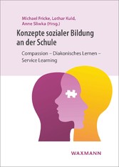 Konzepte sozialer Bildung an der Schule