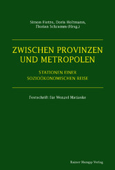 Zwischen Provinzen und Metropolen