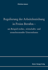 Regulierung der Arbeitsbeziehung in Freien Berufen