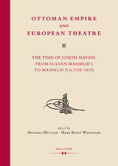 Ottoman Empire and European Theatre Vol. II