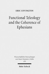 Functional Teleology and the Coherence of Ephesians