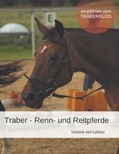 Traber - Renn- und Reitpferde