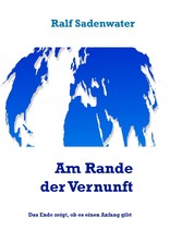 Am Rande der Vernunft