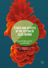 Ethics and Affects in the Fiction of Alice Munro