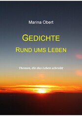 Gedichte rund ums Leben