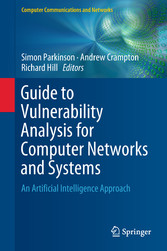 Guide to Vulnerability Analysis for Computer Networks and Systems