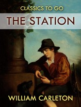 The Station; The Party Fight And Funeral; The Lough Derg Pilgrim