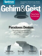 Gehirn&Geist 7/2018 Paradoxes Denken