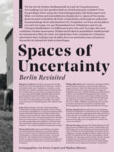 Spaces of Uncertainty - Berlin revisited