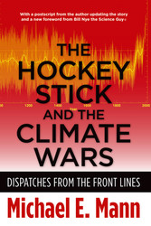 The Hockey Stick and the Climate Wars