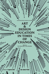 Art & Design Education in Times of Change