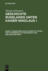 Kaiser Nikolaus im Kampf mit Polen und im Gegensatz zu Frankreich und England 1830-1840