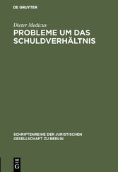 Probleme um das Schuldverhältnis