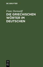 Die griechischen Wörter im Deutschen