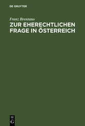 Zur eherechtlichen Frage in Österreich