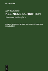 Kleinere Schriften zur classischen Philologie