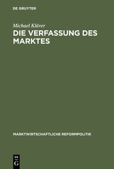 Die Verfassung des Marktes