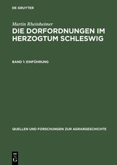 Die Dorfordnungen im Herzogtum Schleswig