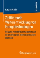 Zielführende Weiterentwicklung von Energietechnologien