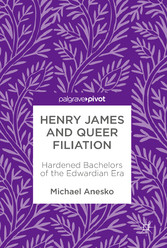 Henry James and Queer Filiation