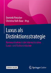 Luxus als Distinktionsstrategie