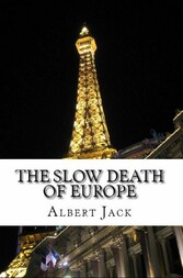 The Slow Death of Europe